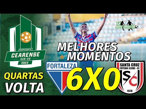 [Cearense S20 '23] Quartas | Volta | Fortaleza 6 X 0 Santa Cruz | Melhores Momentos | TV ARTILHEIRO