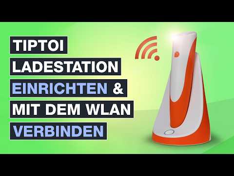 Tiptoi Ladestation einrichten und mit dem WLAN verbinden ✅ So bekommt dein Tiptoi Stift WLAN