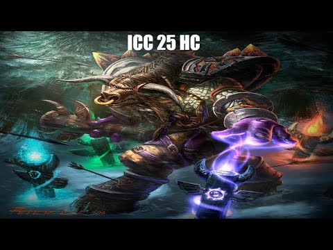 World of Warcraft | Icecrown Citadel 25 Man Heroic | Shaman POV 3.3.5 WOTLK