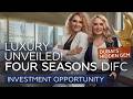 Dubai S HIDDEN GEM Four Seasons DIFC Luxury Unveiled Investing In Dubai One Lux