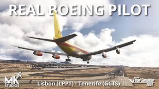 FLYING THE 707 TO TENERIFE! Real 737 Captain's Review | MSFS 2024