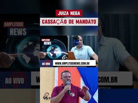 JUIZA NEGA CASSAÇÃO DO PREFEITURA DE NOVA SANTA HELENA