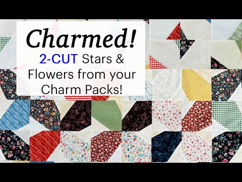 EASY 2-CUT CHARM PACK TUTORIAL | Stars and Flowers | Table Runner | Fast & Beginner Friendly