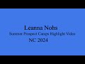 Leanna Nohs Summer Prospect Camp Highlights 