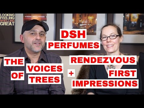 DSH Perfumes The Voices Of Trees + Rendezvous First Impressions W/Dawn Spencer Hurwitz + Giveaway Video