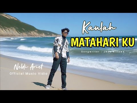 Kaulah Matahari Ku - Neldi Arief - Slow rock indonesia { Official Music Vidio }