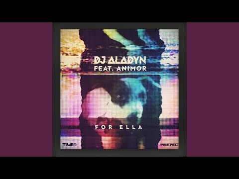 For Ella (feat. Animor)