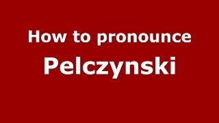 How to pronounce Pełczyński