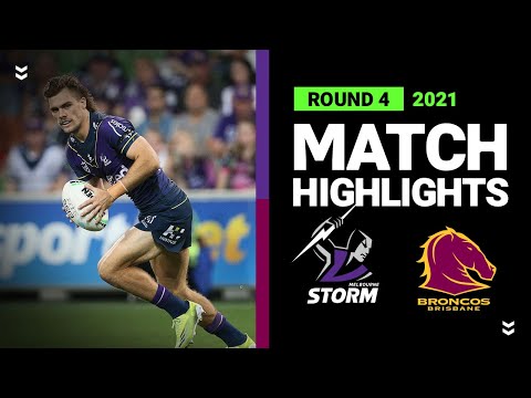 NRL Highlights | Storm v Broncos Match Highlights | Round 4, 2021 | Telstra Premiership | NRL