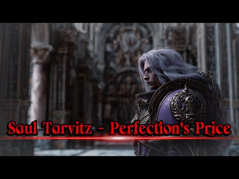 Heroes of the Heresy Part 2 | Saul Tarvitz - Perfection's Price | Powermetal Warhammer 40K Fan Song
