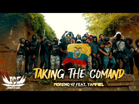 MORENO 47 ❌ YAMPIIEL - TAKING THE COMAND (VIDEO OFICIAL)#spanishdrill