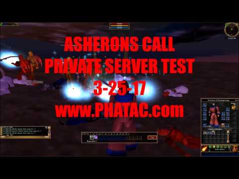 Asheron's Call private server CRAZY LOAD TEST PVP/PVM 3-25-17