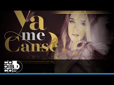 Ya Me Cansé,  Sara Jaramillo - Video Letra