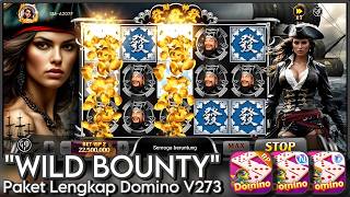 Download lagu PAKET LENGKAP DOMINO V273 TEMA WILD BOUNTY HIGGS GAMES ISLAND RP, N DAN S mp3