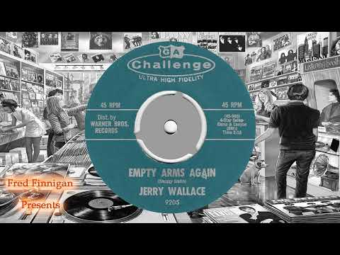 Jerry Wallace - Empty Arms Again(1963)