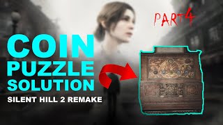 COIN PUZZLE SOLUTION [SILENT HILL 2 REMAKE ] VIDEO PART 4