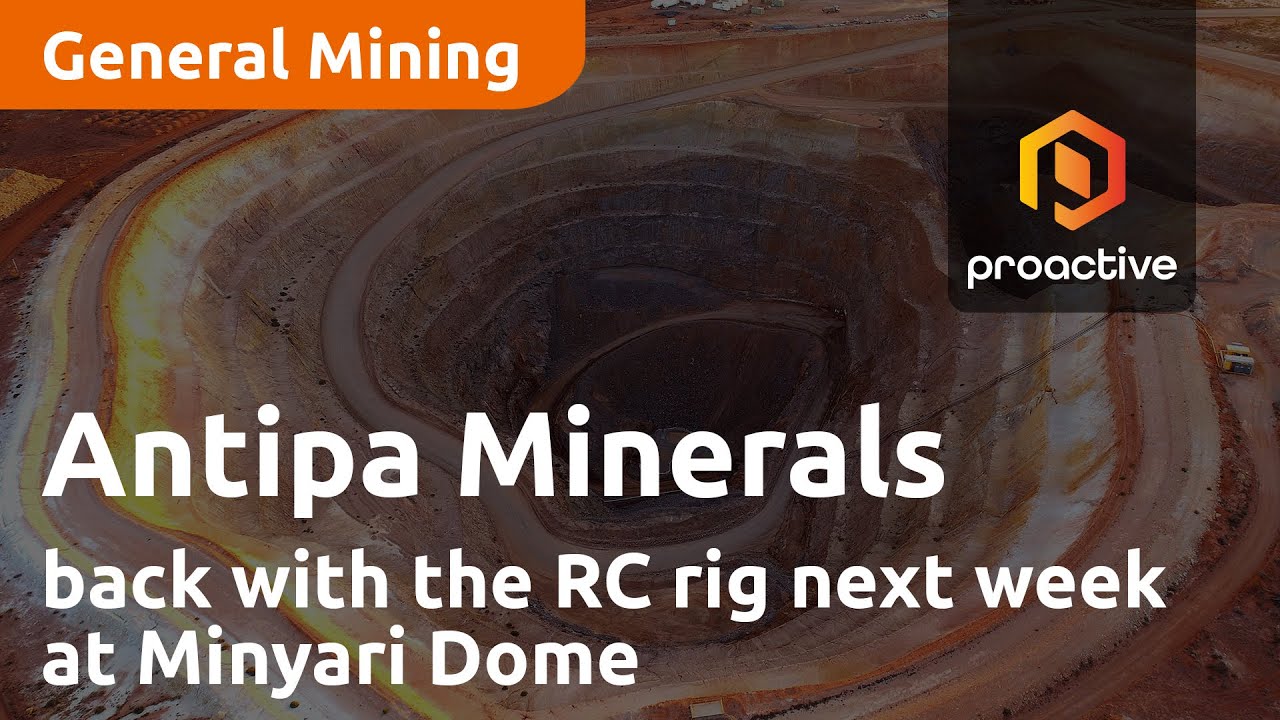 Antipa Minerals back with the RC rig next week at Minyari Dome