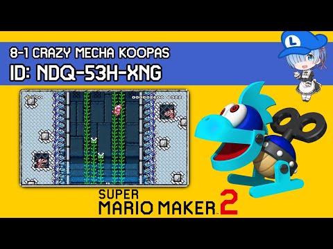 8-1 Crazy Mecha Koopas - Super Mario Maker 2 UNCLEARED Level Showcase