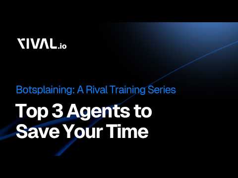 Top 3 Agents to Save Your Time thumbnail