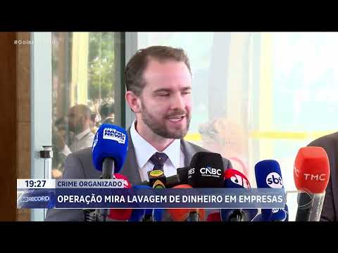 Operação investiga esquema que teria movimentado R$ 11 bilhões