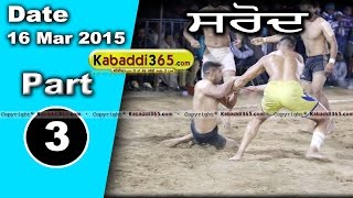 Sarod ( Ludhiana) Kabaddi Tournament 16 Mar 2015 Part 1 by Kabaddi365.com
