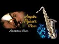 650 Aapke Pyaar Mein Saxophone Cover Raaz Alka Yagnik