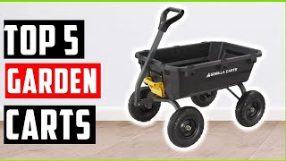 Top 5 Best Garden Carts You Need of 2026 | Features, Durability, and Value Explained!