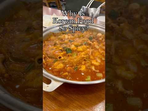 Why Is Korean Food So Spicy? - A Korean Girl Explains
