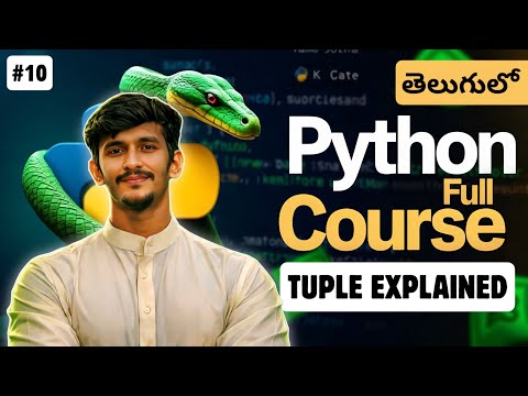 Python Full Course In Telugu Tuple In Python Python Tuples Explained Video 10