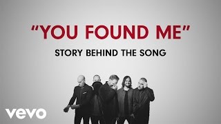 MercyMe - You Found Me (Story Behind The Song)