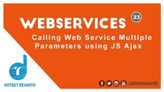 Calling Web Service Multiple Parameters Using JavaScript Ajax || Part-23