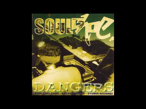 Soul Choc - Dangers - 1997 (MAXI)