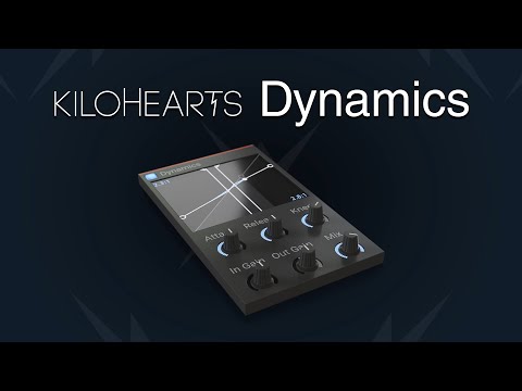 Kilohearts Dynamics - Overview
