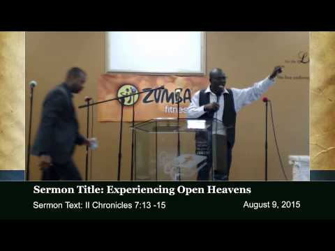 EXPERIENCING OPEN HEAVENS IN YOUR RELATIONSHIPS - Sermon August 9 2015