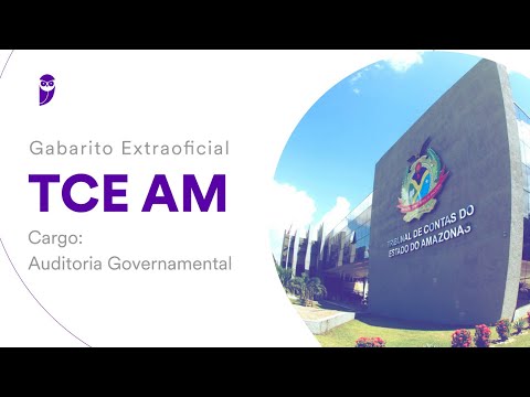 Gabarito Extraoficial TCE AM - Auditoria Governamental