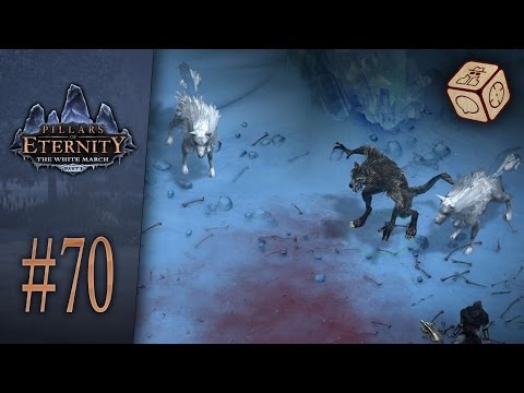 The werewolf of Russetwood - Let's Play Pillars of Eternity: The White March #70