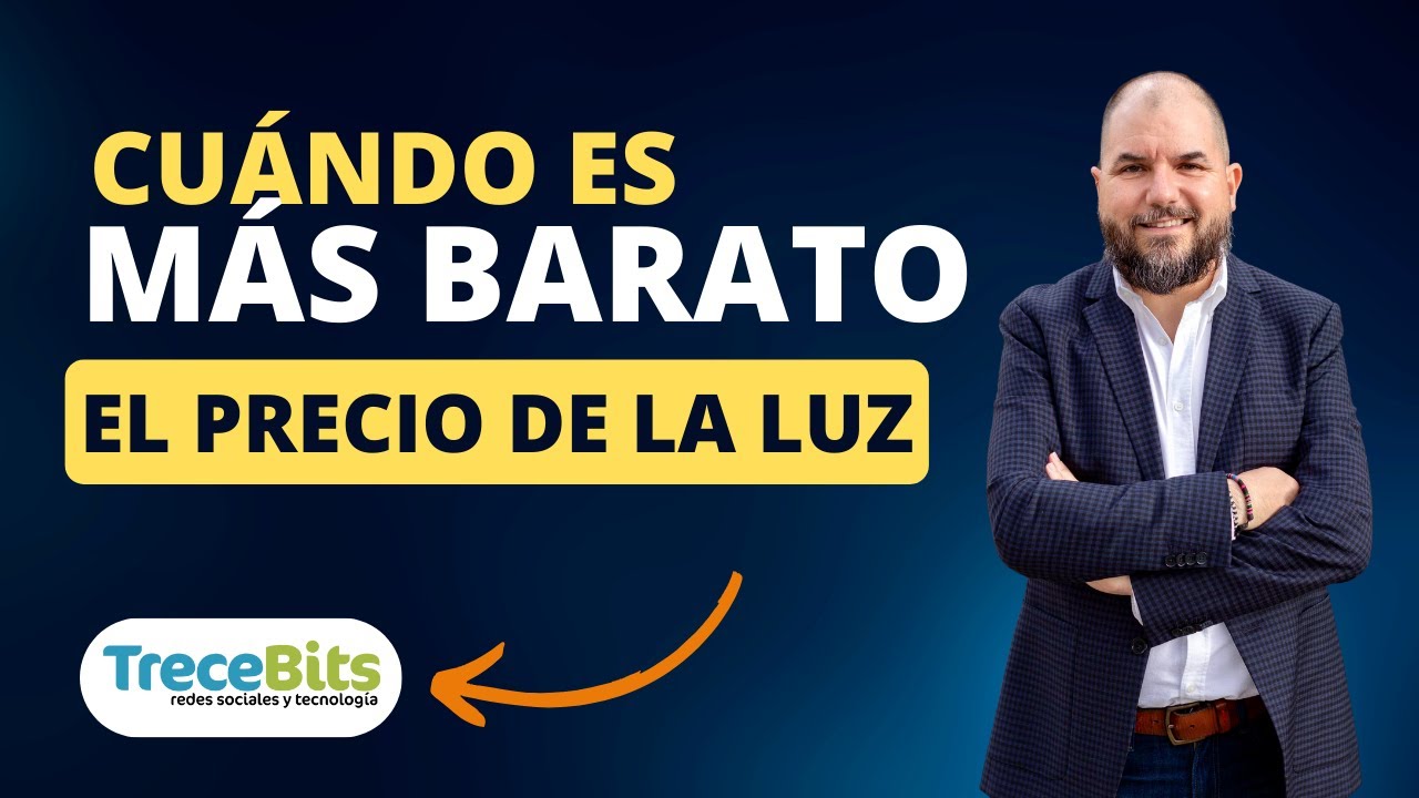 Precio de la luz: Cuándo es MÁS BARATA la electricidad
