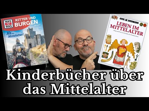 Kinderbücher über das Mittelalter