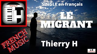 LE MIGRANT