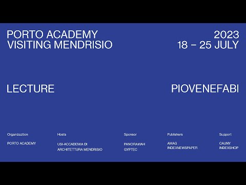 Porto Academy Visiting USI-ARC Mendrisio :: Piovenefabi