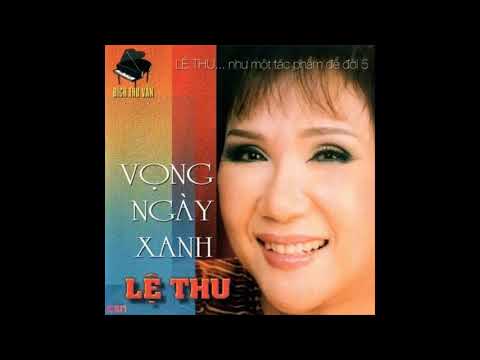 Vọng ngày xanh Sheet - Lệ Thu