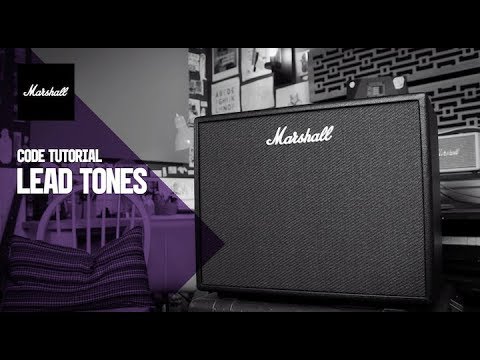 CODE Tutorials | Lead Tones | Marshall