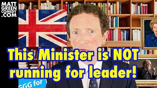 This Minister is NOT running for leader!