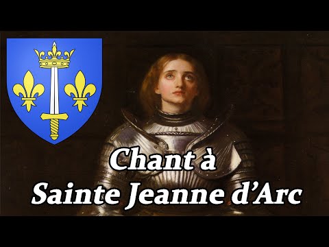 Chant à Sainte Jeanne d'Arc | French catholic song to Joan of Arc | Vox Aeterna