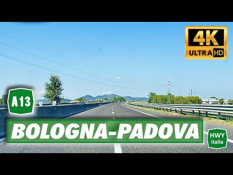 4K | Autostrada Euganea A13 | BOLOGNA - PADOVA