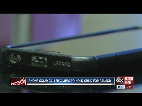 Phone Scam: Caller claims to hold child for ransom