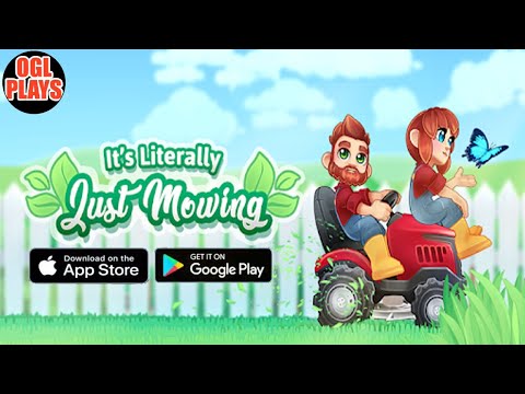 It's Literally Just Mowing (By Protostar) IOS Android Gameplay - YouTube