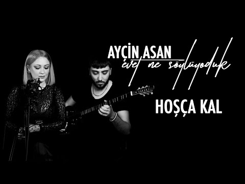 Ayçin Asan - Hoşçakal (Şebnem Ferah Cover)