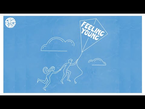 Close to Fire - Feeling Young