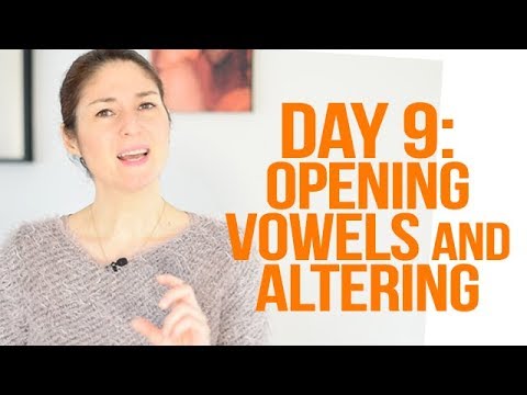 Expand Your Vocal Range: 28-Day Challenge - Day 9 (Opening & Altering Vowels)